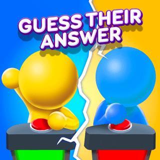 Guess their answer 
